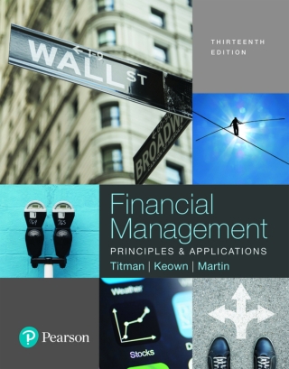 Cover image: Financial Management: Principles and Applications (Pearson+) 13th edition 9780134417523
