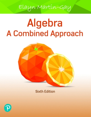 Cover image: Algebra: A Combined Approach (Pearson+) 6th edition 9780135226698