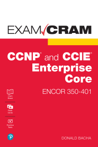 صورة الغلاف: CCNP and CCIE Enterprise Core ENCOR 350-401 Exam Cram 1st edition 9780136891932