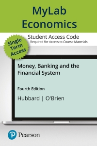 Cover image: MyLab Economics with Pearson eText Access Code for Money, Banking, and the Financial System 4th edition 9780136913498