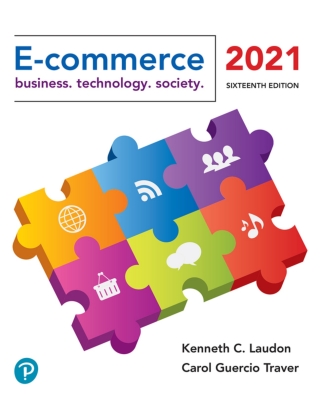Cover image: E-Commerce 2021: Business, Technology and Society (Pearson+) 16th edition 9780136931805