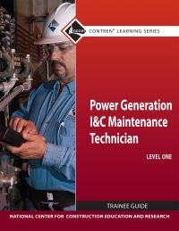 Cover image: Power Generation I&C Maintenance Technician Level 1 1st edition 9780132154307