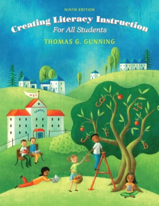 Cover image: Creating Literacy Instruction for All Students 10th edition 9780136940692