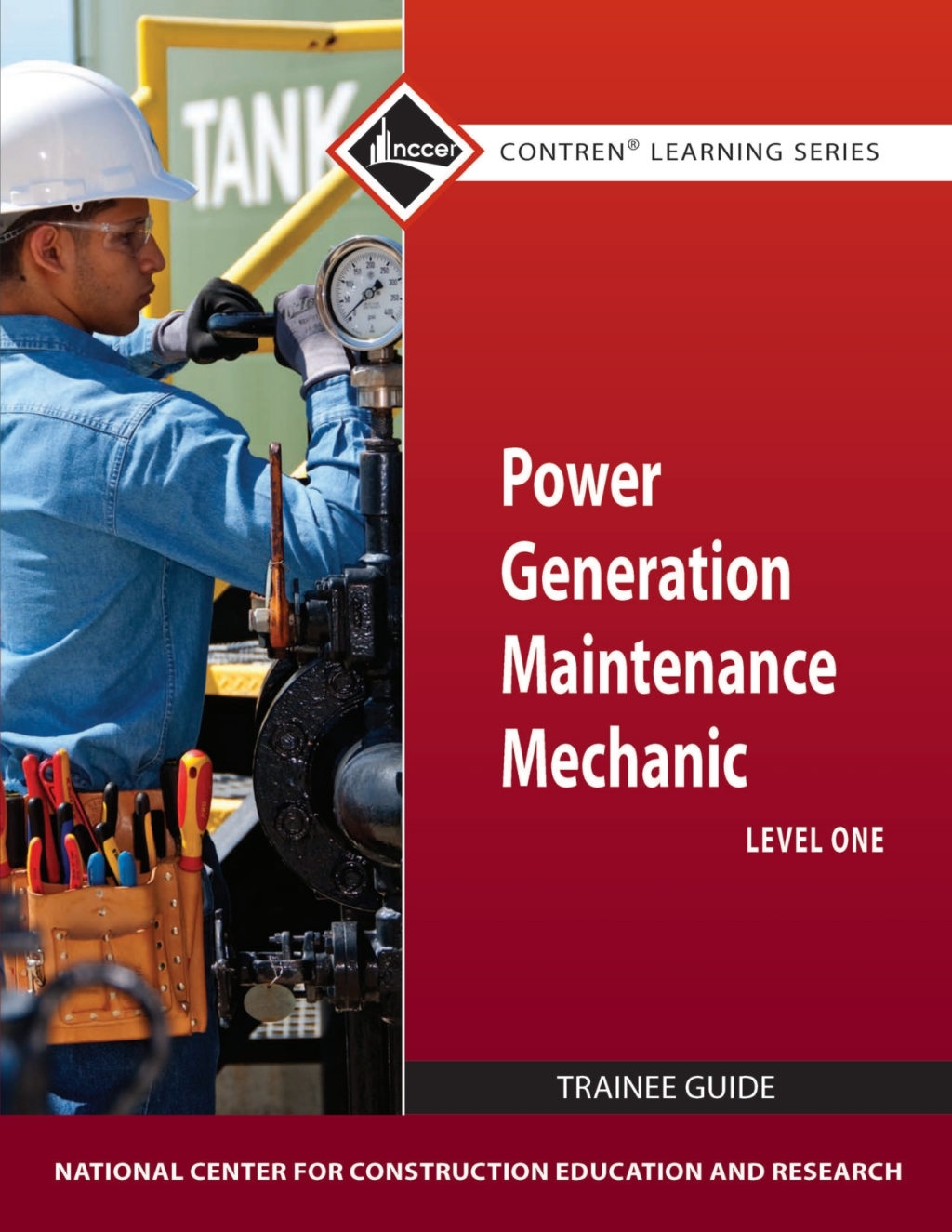 Power Generation Maintenance Mechanic Level 1 1st Edition