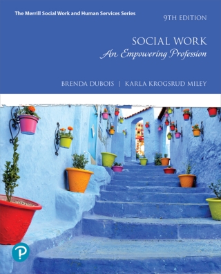 Cover image: Social Work: An Empowering Profession (Pearson+) 9th edition 9780134695792