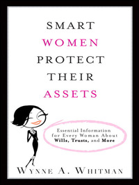 Omslagafbeelding: Smart Women Protect Their Assets 1st edition 9780132360401