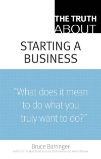 Cover image: Truth About Starting a Business, The 1st edition 9780137144501