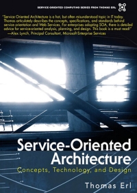 Cover image: Service-Oriented Architecture 1st edition 9780131858589