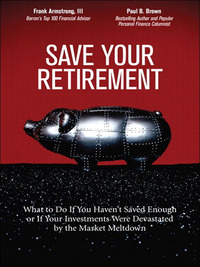 Cover image: Save Your Retirement 1st edition 9780137029006