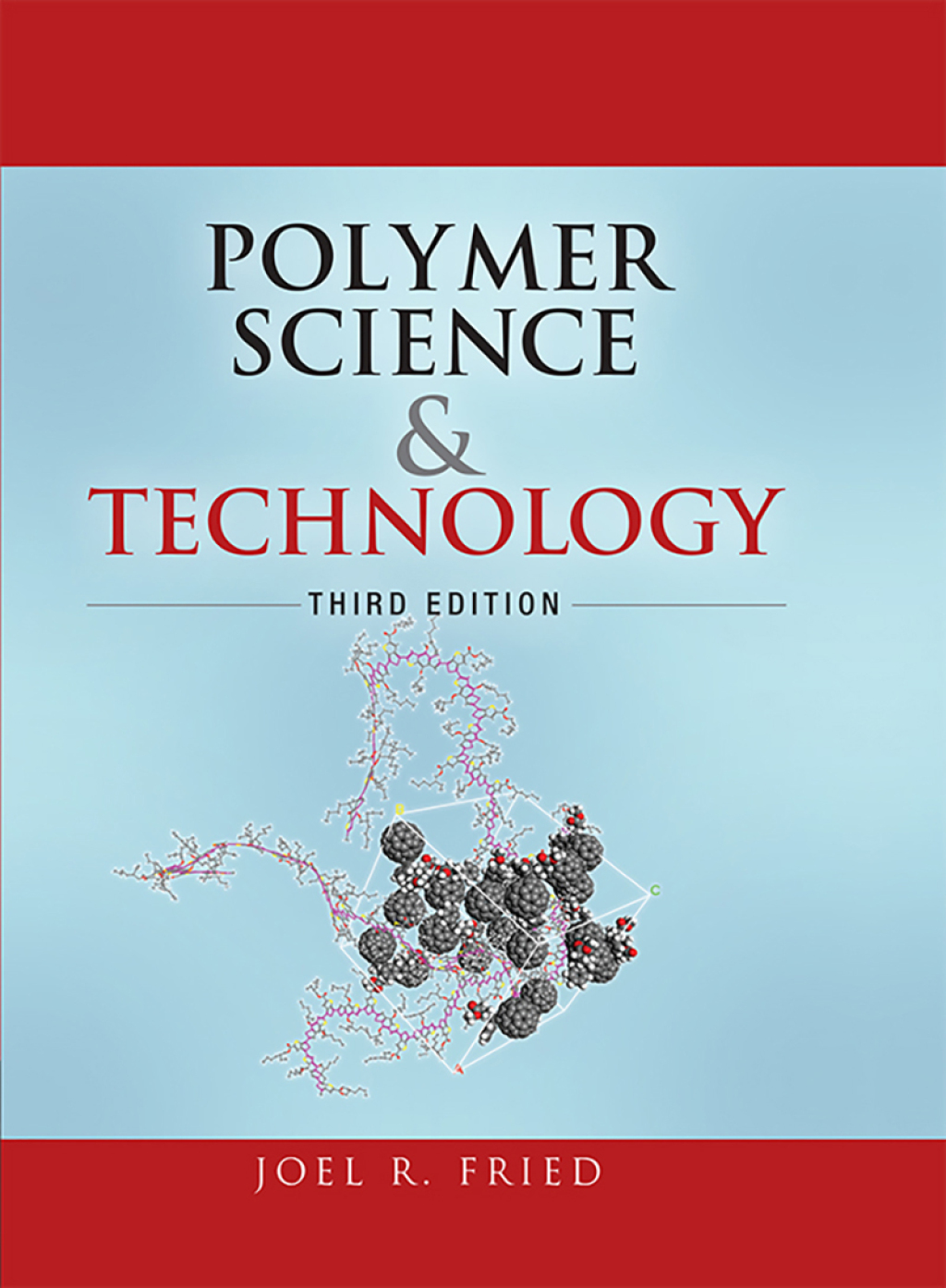 Polymer Science and Technology 3rd Edition