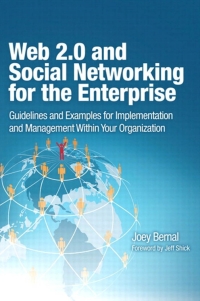 Imagen de portada: Web 2.0 and Social Networking for the Enterprise 1st edition 9780137004898