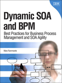 Imagen de portada: Dynamic SOA and BPM 1st edition 9780137018918