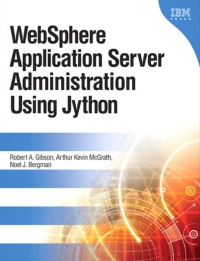 Imagen de portada: WebSphere Application Server Administration Using Jython 1st edition 9780133580082