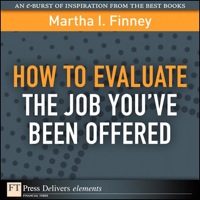 صورة الغلاف: How to Evaluate the Job You've Been Offered 1st edition 9780137059843