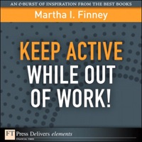 表紙画像: Keep Active While Out of Work! 1st edition 9780137060023