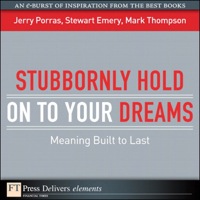 Omslagafbeelding: Stubbornly Hold on to Your Dreams 1st edition 9780137060412