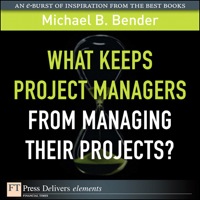 Imagen de portada: What Keeps Project Managers from Managing Their Projects 1st edition 9780137079971