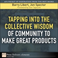 Imagen de portada: Tapping Into the Collective Wisdom of Community to Make Great Products 1st edition 9780137082759