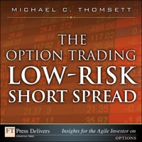 Imagen de portada: Option Trading Low-Risk Short Spread, The 1st edition 9780137084500