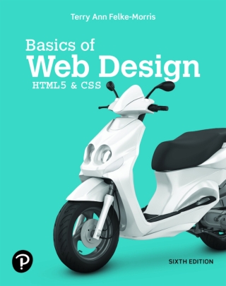 Cover image: Basics of Web Design: HTML5 & CSS (Pearson+) 6th edition 9780137313211