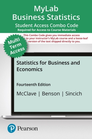 Cover image: MyLab Statistics with Pearson eText (up to 24 months) + Print Combo Access Code for Statistics for Business and Economics 14th edition