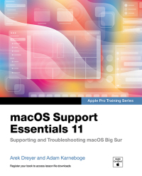 Cover image: macOS Support Essentials 11 - Apple Pro Training Series 1st edition 9780137345953