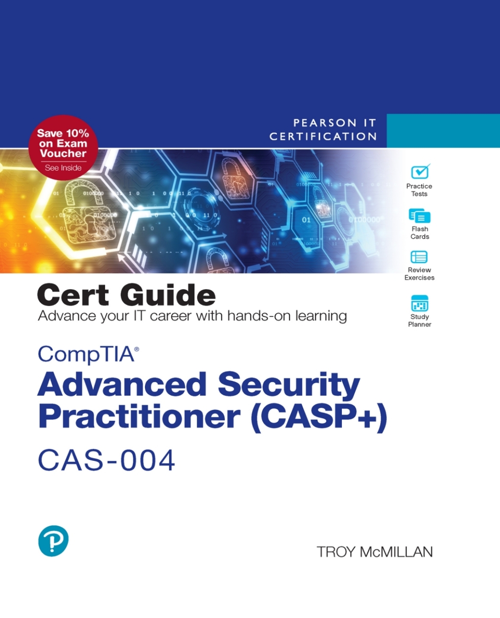 CompTIA Advanced Security Practitioner (CASP+) CAS-004 Cert Guide 3rd Edition