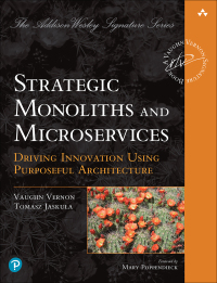 Imagen de portada: Strategic Monoliths and Microservices 1st edition 9780137355464