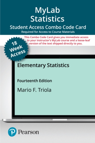 Cover image: MyLab Statistics with Pearson eText (up to 18-weeks) + Print Combo Access Code for Elementary Statistics 14th edition 9780137366477
