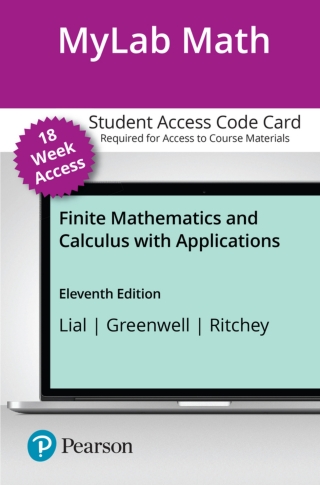 Cover image: MyLab Math with Pearson eText Access Code for Finite Mathematics and Calculus with Applications 11th edition 9780137376872