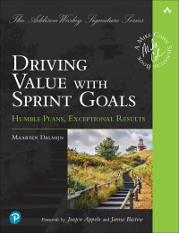 Cover image: Driving Value with Sprint Goals 1st edition 9780137381920