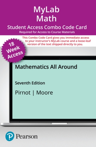 Cover image: MyLab Math with Pearson eText + Print Combo Access Code for Mathematics All Around 7th edition 9780137383900