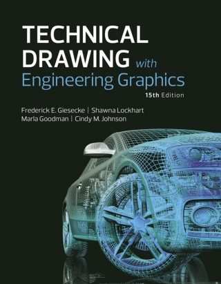 Cover image: Technical Drawing with Engineering Graphics (Pearson+) 15th edition 9780134306414