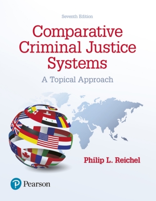 Cover image: Comparative Criminal Justice Systems: A Topical Approach (Pearson+) 7th edition 9780134558981