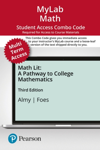 Cover image: MyLab Math with Pearson eText + Print Combo Access Code for Math Lit: A Pathway to College Mathematics 3rd edition 9780137418800