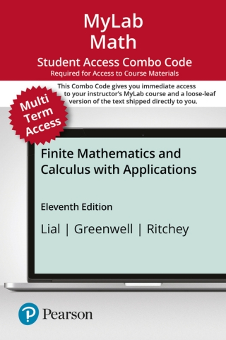 Cover image: MyLab Math with Pearson eText + Print Combo Access Code for Finite Mathematics and Calculus with Applications 11th edition 9780137419302
