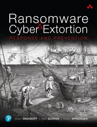 Cover image: Ransomware and Cyber Extortion 1st edition 9780137450336