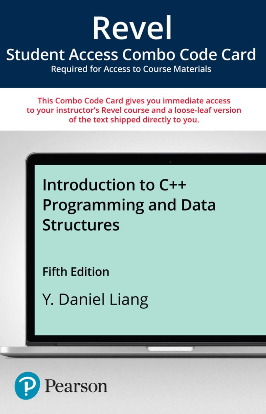 Revel + Print Combo Access Code for Introduction to C++ Programming and Data Structures 5th Edition