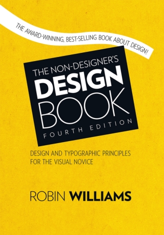 Cover image: Non-Designer's Design Book, The (Pearson+) 4th edition 9780133966152
