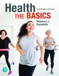 Cover image: Health: The Basics (Pearson+) 14th edition 9780137467112