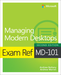 Cover image: Exam Ref MD-101 Managing Modern Desktops 2nd edition 9780137472956