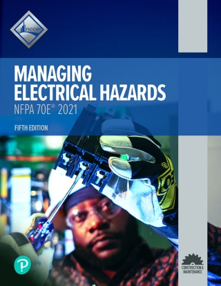 Cover image: Managing Electrical Hazards 26501-21 V5.0 5th edition 9780137488629