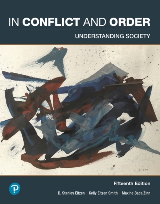 Cover image: In Conflict and Order: Understanding Society (Pearson+) 15th edition 9780135164686
