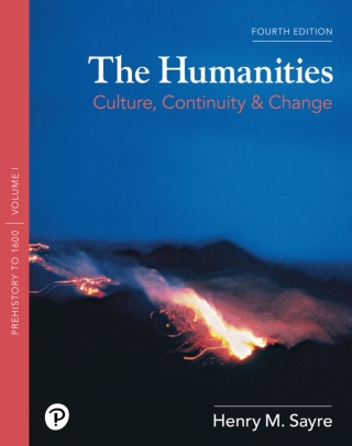 Cover image: The Humanities: Culture, Continuity, and Change, Volume 1 (Pearson+) 4th edition 9780134739816