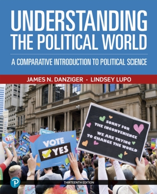 Cover image: Understanding the Political World: A Comparative Introduction to Political Science (Pearson+) 13th edition 9780135215418