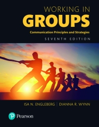Cover image: Working in Groups: Communication Principles and Strategies (Pearson+) 7th edition 9780134415529