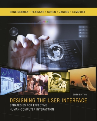 Cover image: Designing the User Interface: Strategies for Effective Human-Computer Interaction (Pearson+) 6th edition 9780134380384