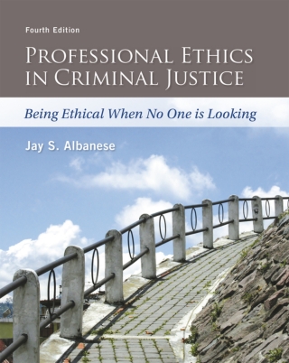 Cover image: Professional Ethics in Criminal Justice: Being Ethical When No One is Looking (Pearson+) 4th edition 9780133843286