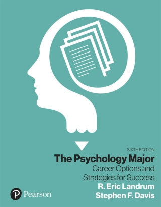 Cover image: The Psychology Major: Career Options and Strategies for Success (Pearson+) 6th edition 9780135705100