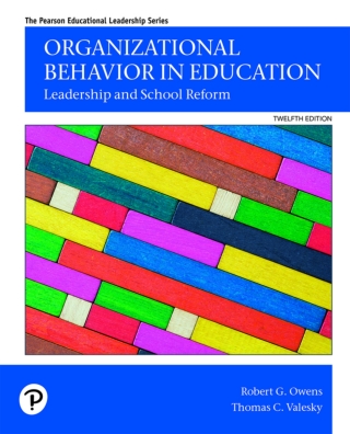 Cover image: Organizational Behavior in Education: Leadership and Social Reform (Pearson+) 12th edition 9780135809181